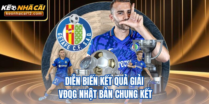 Diễn biến kết quả Giải VĐQG Nhật Bản chung kết