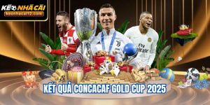 Kết Quả Gold Cup 2025 - Kịch Tính Đỉnh Cao Tại Trận Chung Kết